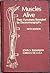 Muscles Alive by John V. Basmajian