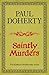 Saintly Murders by Celia L. Grace Saintly Murders by Celia L. Grace