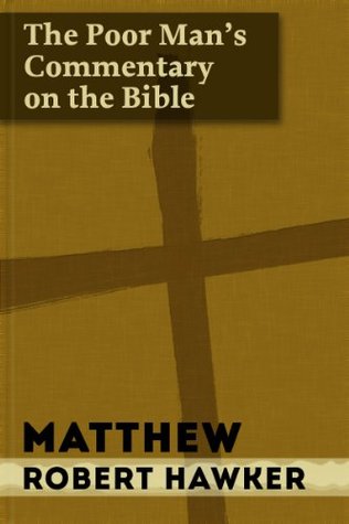 The Poor Man's Commentary - Vol. 40 - Matthew