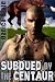 Subdued by the Centaur