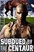 Subdued by the Centaur (Interspecies Beast Erotica)