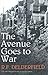 The Avenue Goes to War