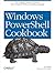 Windows PowerShell Cookbook: for Windows, Exchange 2007, and MOM V3