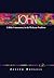 John: A Commentary for Bibl...