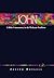 John: A Commentary for Bible Students