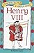 Henry VIII (Famous People Famous Lives)