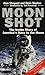 Moon Shot: The Inside Story of America's Race to the Moon