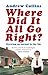 Where Did It All Go Right?: Growing Up Normal in the 70s