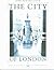 The City of London by James Bartholomew