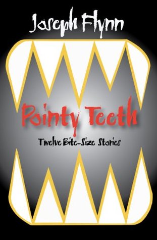 Pointy Teeth (Kindle Edition)