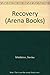Recovery