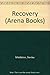 Recovery