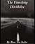 The Vanishing Hitchhiker (31 Horrifying Tales From The Dead Book 4)