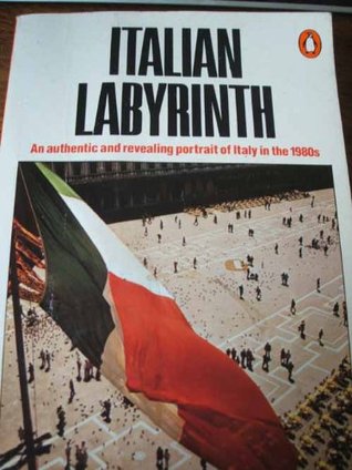 Italian Labyrinth: Italy in the 1980's (Paperback)