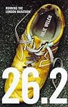 26.2: Running the London Marathon 26.2: Running the London Marathon