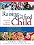 Raising a Gifted Child by Carol Fertig
