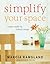 Simplify Your Space by Marcia Ramsland