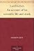 Lord Kelvin An account of h...