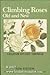 Climbing Roses: Old and New