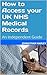 How to Access your UK NHS M...