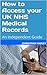 How to Access your UK NHS Medical Records by Jonathan Harley
