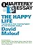 Quarterly Essay 41 The Happy Life: The Search for Contentment in the Modern World