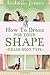 How to Dress For your Shape - Fuller Body Type by Isabella James