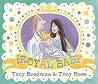 The Royal Baby by Tony Bradman The Royal Baby by Tony Bradman