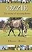 Ozzie - The Story of a Young Horse