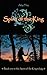 Spirit of the King: Book one in the Spirit of the King trilogy