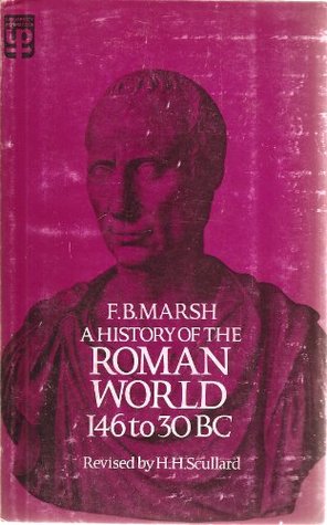 A History of the Roman World from 146 to 30 B.C. (Paperback)