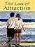 The Law of Attraction