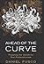 Ahead Of The Curve