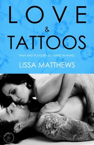 Love and Tattoos (Kindle Edition)
