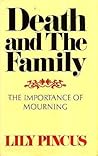 Death and the family: The importance of mourning