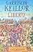 Liberty by Garrison Keillor