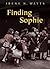Finding Sophie
