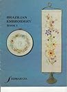 Brazilian Embroidery