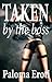 Taken By The Boss (BDSM Domination At Work Series Book 1)