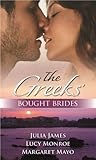 The Greeks' Bought Brides: Greek Collection
