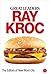 Great Leaders. Ray Kroc
