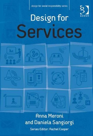 Design for Services (Design for Social Responsibility)
