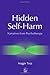 Hidden Self-Harm: Narrative...