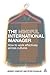 The Mindful International Manager: How to Work Effectively Across Cultures