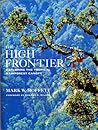 The High Frontier by Mark W. Moffett