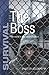 Survival: The Boss