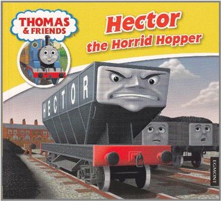 Hector the Horrid Hopper (Thomas Story Library)