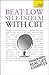Beat Low Self-Esteem with CBT (Teach Yourself)