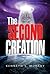 The Second Creation