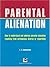 Parental Alienation: How to...